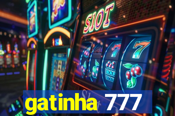 gatinha 777